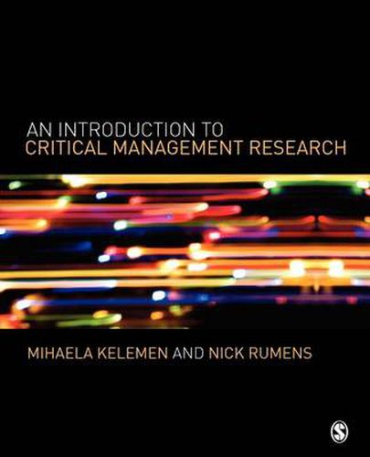 Cover image for An Introduction to Critical Management Research