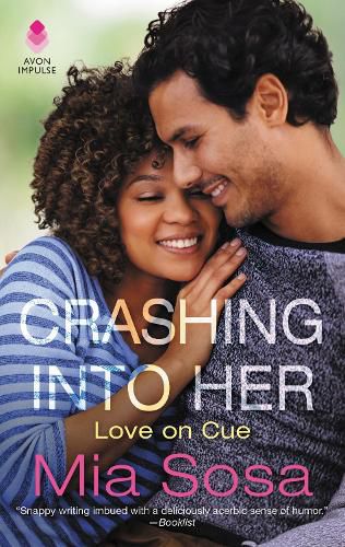 Cover image for Crashing Into Her: Love on Cue