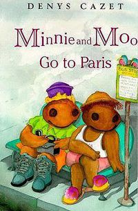 Cover image for Minnie and Moo Go to Paris