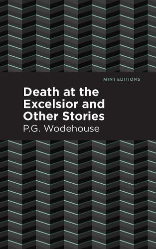 Cover image for Death at the Excelsior and Other Stories