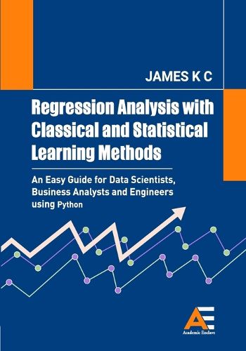 Cover image for Regression Analysis with Classical and Statistical Learning Methods