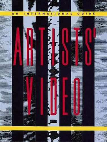 Cover image for Artists Video: An International Guide