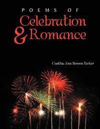 Cover image for Poems of Celebration & Romance