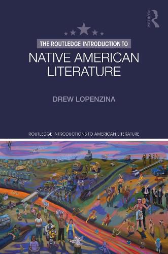 Cover image for The Routledge Introduction to Native American Literature