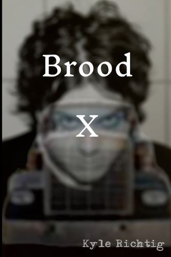 Cover image for Brood X