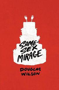 Cover image for Same-Sex Mirage (and Some Biblical Responses)