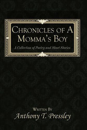 Cover image for Chronicles of a Momma's Boy