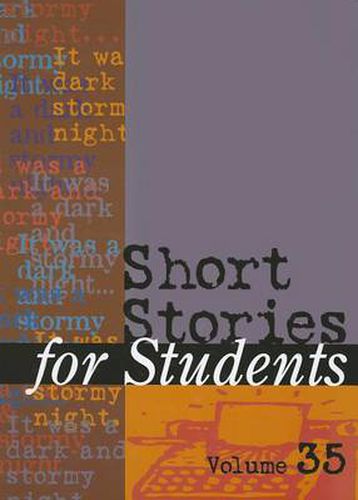 Cover image for Short Stories for Students: Presenting Analysis, Context & Criticism on Commonly Studied Short Stories