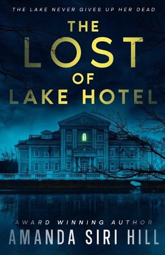 Cover image for The Lost of Lake Hotel