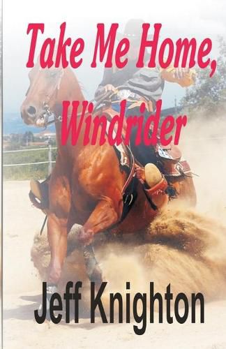 Cover image for Take Me Home, Windrider