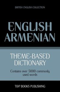 Cover image for Theme-Based Dictionary British English-Armenian -5000 words