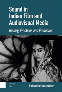Cover image for Sound in Indian Film and Audiovisual Media