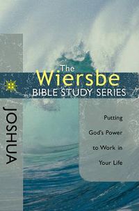 Cover image for Joshua: Putting God's Power to Work in Your