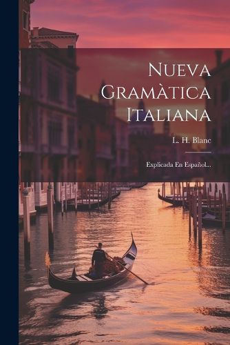 Cover image for Nueva Gramatica Italiana