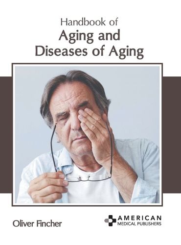 Cover image for Handbook of Aging and Diseases of Aging