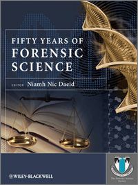 Cover image for Fifty Years of Forensic Science: A Commentary
