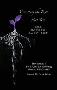 Cover image for Venerating the Root: Part 2