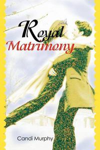 Cover image for Royal Matrimony