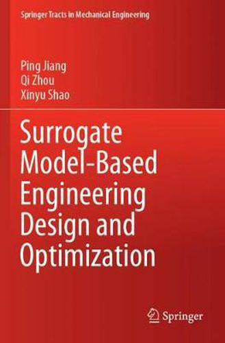 Cover image for Surrogate Model-Based Engineering Design and Optimization