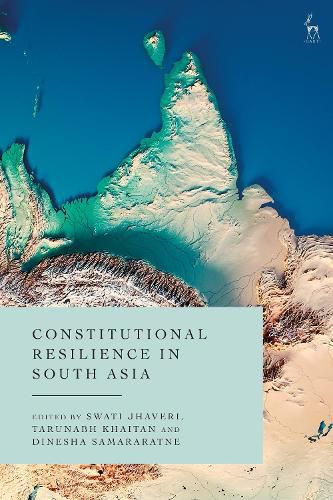 Cover image for Constitutional Resilience in South Asia