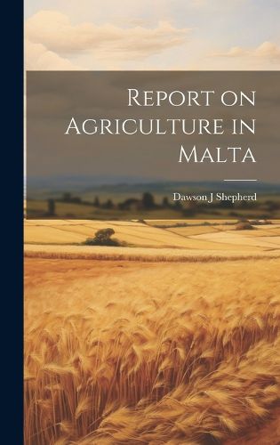 Cover image for Report on Agriculture in Malta