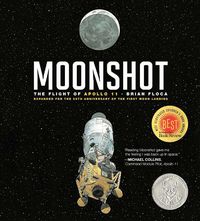 Cover image for Moonshot: The Flight of Apollo 11