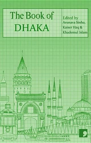 Cover image for The Book of Dhaka: A City in Short Fiction