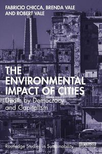 Cover image for The Environmental Impact of Cities: Death by Democracy and Capitalism