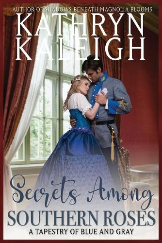 Cover image for Secrets Among Southern Roses
