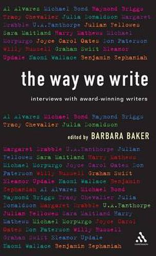 The Way We Write: Interviews with Award-winning Writers