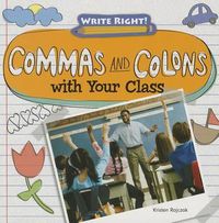 Cover image for Commas and Colons with Your Class