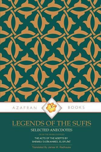 Cover image for Legends of the Sufis: The Acts of the Adepts