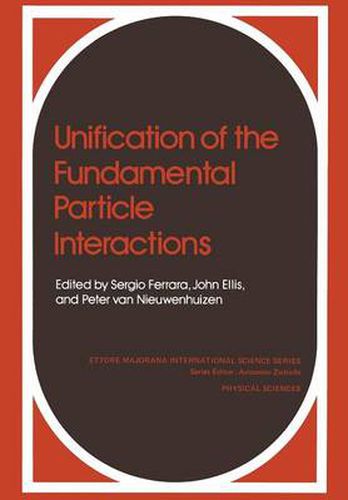 Cover image for Unification of the Fundamental Particle Interactions