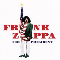 Cover image for Frank Zappa For President *** Vinyl