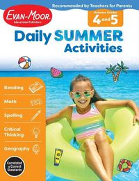 Cover image for Daily Summer Activities: Between 4th Grade and 5th Grade, Grade 4 - 5 Workbook: Moving from 4th Grade to 5th Grade, Grades 4-5