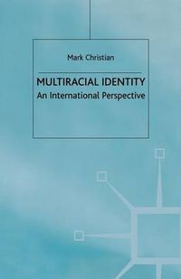 Cover image for Multiracial Identity: An International Perspective