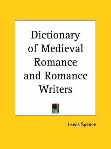 Cover image for Dictionary of Medieval Romance and Romance Writers