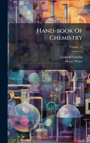 Cover image for Hand-book Of Chemistry