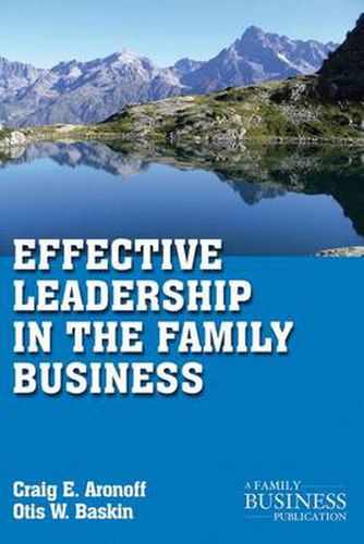 Cover image for Effective Leadership in the Family Business