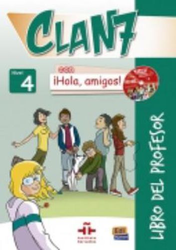 Cover image for Clan 7 con Hola Amigos: Libro del Profesor