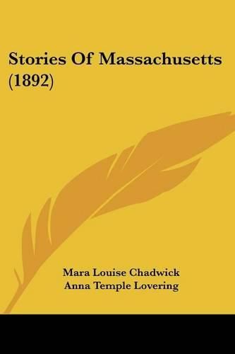 Cover image for Stories of Massachusetts (1892)