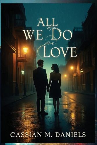 Cover image for All We Do for Love