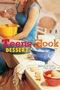 Cover image for Teens Cook Dessert
