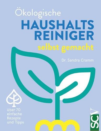 Cover image for OEkologische Haushaltsreiniger selbst gemacht: uber 70 einfache Rezepte und Tipps