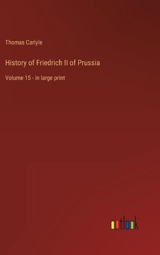 Cover image for History of Friedrich II of Prussia