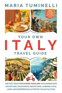 Cover image for Your Own Italy Travel Guide