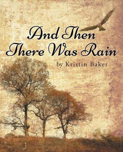 Cover image for And Then There Was Rain