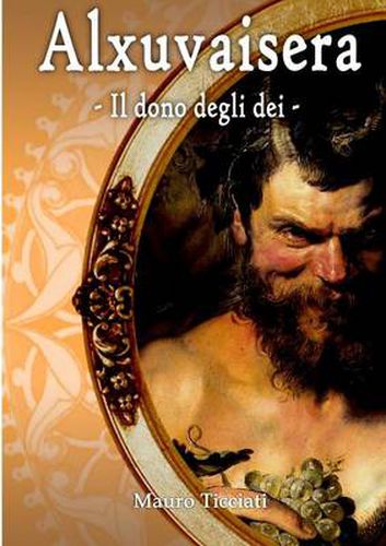 Cover image for Alxuvaisera - Il Dono Degli Dei -