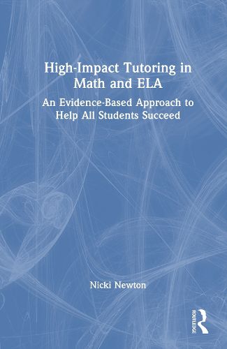 Cover image for High-Impact Tutoring in Math and ELA