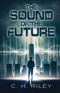 Cover image for The Sound of the Future